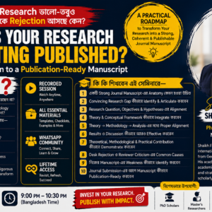Why Is Your Research Not Getting Published? - Unlock the Core Techniques for Journal Manuscripts