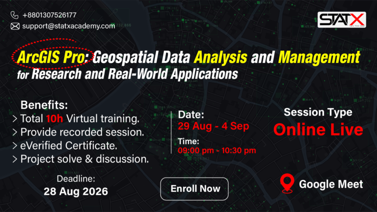 ArcGIS Pro: Geospatial Data Analysis and Management for Research and Real-World Applications || Batch Id: 082026